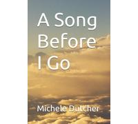 A Song Before I Go