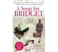A Song for Bridget: The prequel to Finding Tipperary Mary
