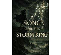 A Song for The Storm King