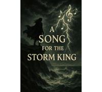 A Song for The Storm King