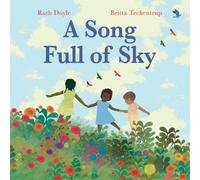 A Song Full of Sky