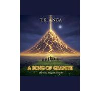 A Song of Granite: 3 (Stone-Singer Chronicles)