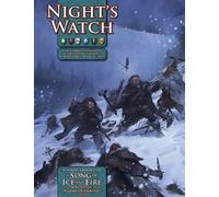 A Song of Ice and Fire RPG: Night’s Watch: A Sourcebook for a Song of Ice and FireCampaign Guide: A Game of Thrones Edition