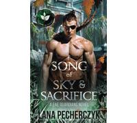 A Song of Sky and Sacrifice: Season of the Elf (Fae Guardians)