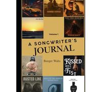 A Songwriter's Journey: Volume 1