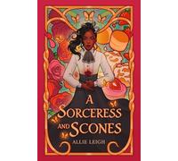 A Sorceress and Scones (Of Mist and Magic)