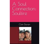 A Soul Connection: Soulfire