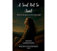 A Soul Not So Quiet (Edition1st)