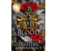 A Soul of Ash and Blood Special Edition: Volume 5 (Blood and Ash)