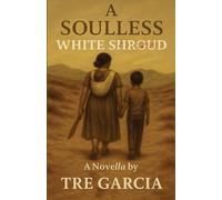 A Soulless White Shroud