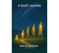 A Soul's Journey