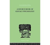 A Source Book Of Gestalt Psychology