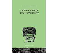 A Source Book Of Gestalt Psychology