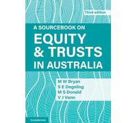 A Sourcebook on Equity and Trusts in Australia – Cambridge University Press