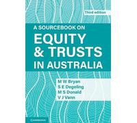A Sourcebook on Equity and Trusts in Australia – Cambridge University Press