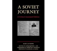 A Soviet Journey: A Critical Annotated Edition (Critical Africana Studies)