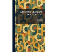 A Spanish Grammar for Colleges