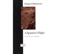 A Sparrow's Flight (Cosmos S.)