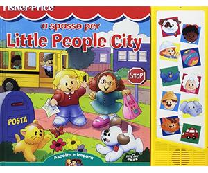 A Spasso Per Little People City
