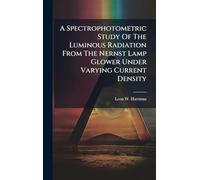 A Spectrophotometric Study Of The Luminous Radiation From The Nernst Lamp Glower Under Varying Current Density