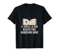A Spell a Day Keeps Boredom Away Magic Design T-Shirt