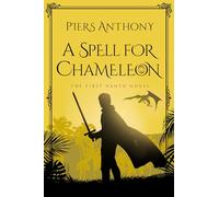 A Spell for Chameleon: 1 (Xanth)