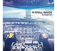 A Spell Inside - Autopilot