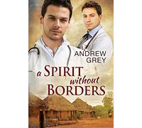 A Spirit Without Borders: Volume 2
