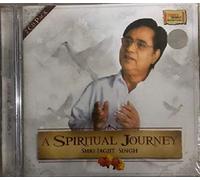 A SPIRITUAL JOURNEY, SHRI JAGJIT SINGH J