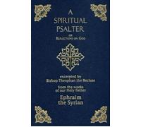 A Spiritual Psalter or Reflections on God