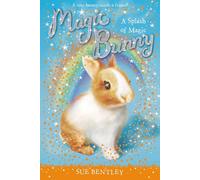 A Splash of Magic #3: 03 (Magic Bunny)