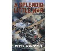 A Splendid Little War