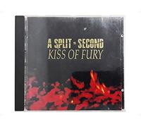 A Split Second - Kiss of Fury