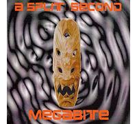 A Split Second - Megabite