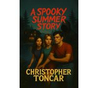 A Spooky Summer Story
