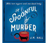 A Spoonful of Murder