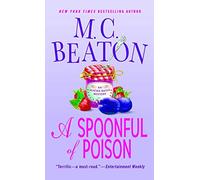 A Spoonful of Poison: An Agatha Raisin Mystery