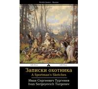 A Sportman's Sketches: Zapiski okhotnika