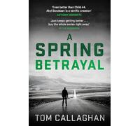 A Spring Betrayal: An Inspector Akyl Borubaev Thriller (2)