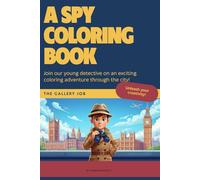 A Spy Coloring Mystery: The Gallery Job