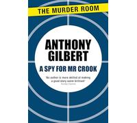 A Spy for Mr Crook (Mr Crook Murder Mystery)