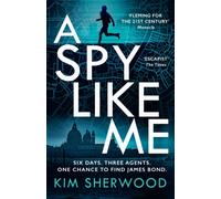 A Spy Like Me