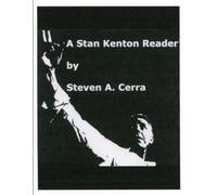 A Stan Kenton Reader