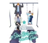 A Star Brighter than the Sun, Vol. 7: Volume 7