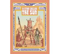 A Star Called the Sun – A Collection of Short Science Fiction Stories