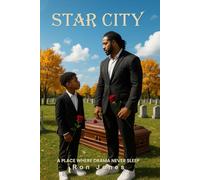 A Star City: A Place Where Drama Never Sleep