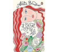 A Start in Life by Anita Brookner