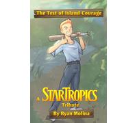 A StarTropics Tribute: The Test of Island Courage