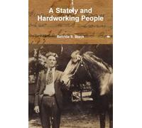 A Stately and Hardworking People