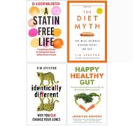 A Statin-Free Life, The Diet Myth, Identically Different, Happy Healthy Gut 4 Books Collection Set